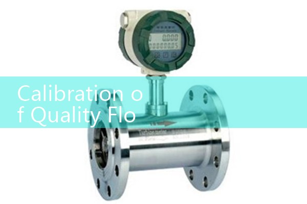 Calibration of Quality Flow Meter